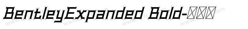BentleyExpanded Bold字体转换